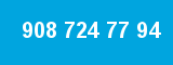 908 724 77 94 908 724 77 94